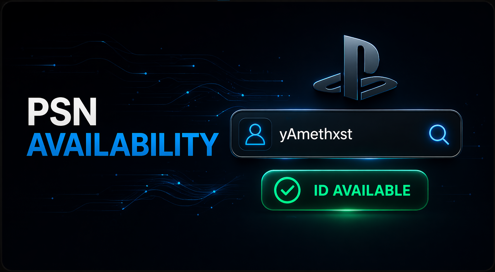PSN Availability